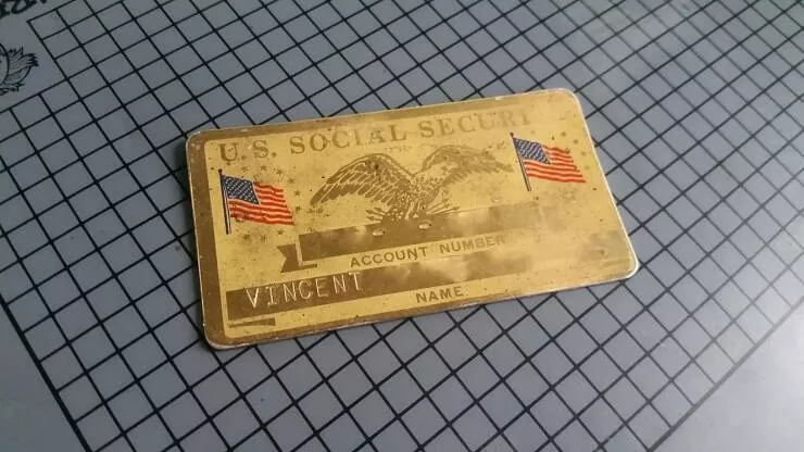 You will be fascinated - #26 My great-grandfather's social security card was metal