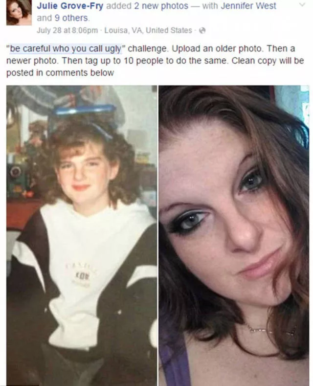 Be careful who you call ugly because looks can change - #1 